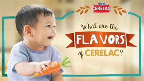 What are the Flavors of CERELAC? | Nestlé PH - YouTube