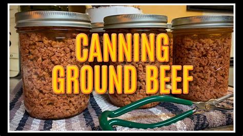 CANNING Ground Beef for BEGINNERS - YouTube