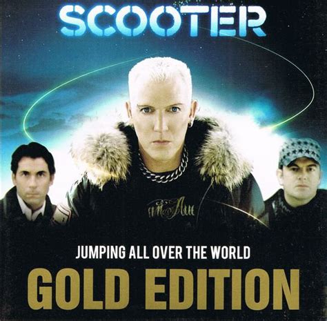 Scooter - Jumping All Over The World (Gold Edition) (2008, CD) | Discogs