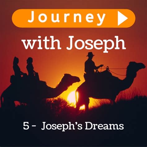 Joseph's Dreams - The Light of Christ Journey