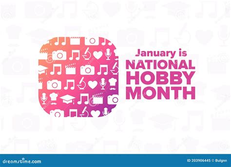 January is National Hobby Month. Holiday Concept Stock Vector - Illustration of poster, element ...