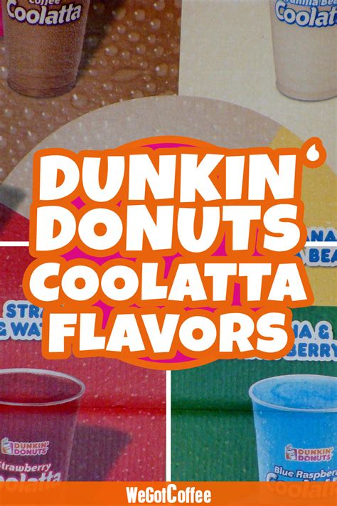 The Dunkin Donuts Coolatta Flavors | Menu and Drink List for the Summer Coolatta Drinks at ...