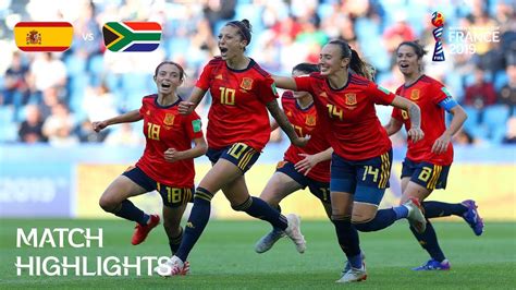 Spain v South Africa | FIFA Women’s World Cup France 2019 | Match Highlights - YouTube