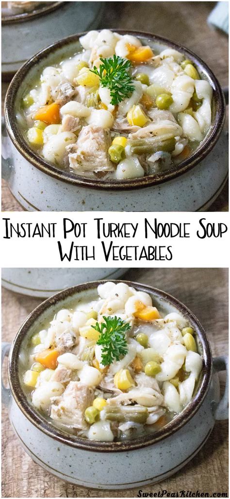 The 15 Best Ideas for Instant Pot Turkey Noodle soup – Easy Recipes To Make at Home