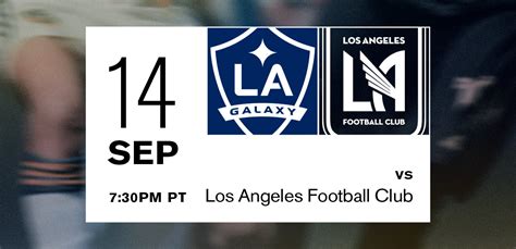 LA Galaxy vs. LAFC | Dignity Health Sports Park