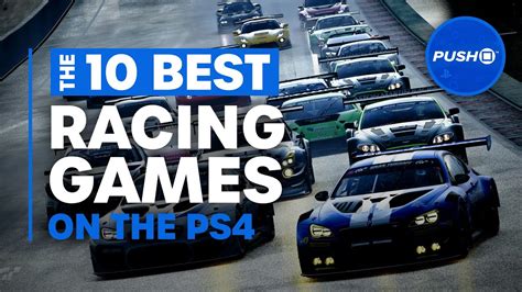 Top 10 Best Racing Games for PS4 | PlayStation - YouTube