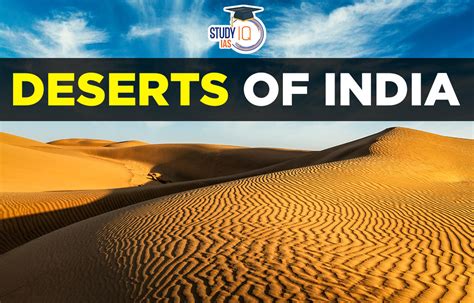 Deserts of India Map, Features of Thar Desert & Cold Desert of India