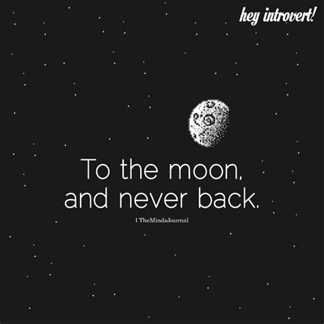 To The Moon And Never Back | Astronaut quotes, Moon quotes, Faded quotes