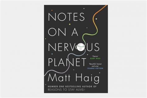 Matt Haig's 'Notes on a Nervous Planet' is a loo book for mental health