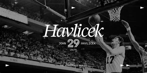 NBA 75: At No. 29, John Havlicek’s effort, endless energy and ...