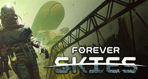 Forever Skies - Beyond Pixels