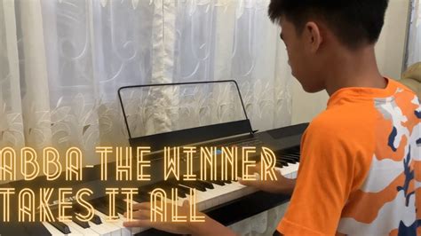 ABBA-The Winner Takes It All (Piano Cover) - YouTube