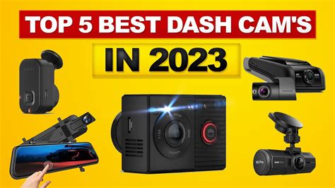 Best Dash Cam 2023 [TOP 5 Picks in 2023] Top 5 Best Dashcams in 2023 - YouTube