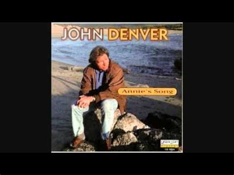 JOHN DENVER - ANNIE'S SONG 1974 - YouTube