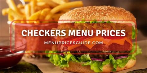 Checkers Menu Prices - Updated 2023