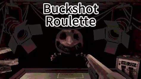 buckshot roulette 1.2 | Discover