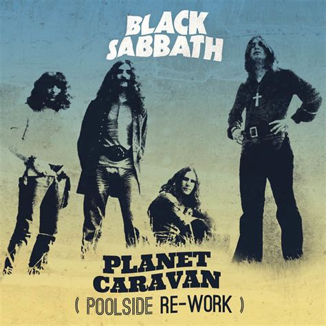 Black Sabbath: "Planet Caravan (Poolside Rework)" - LAGASTA