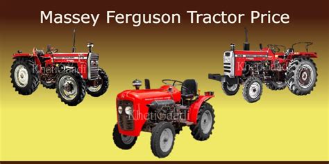 Massey Ferguson Tractor Price In India 2024 | KhetiGaadi.