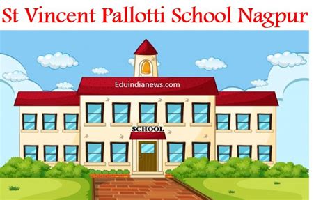 St Vincent Pallotti School Besa Nagpur | Admission 2024-25, Fee, Review, FAQ's – Eduindianews.com