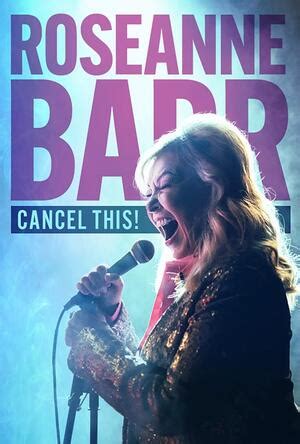 Roseanne Barr: Cancel This! (2023) - Trakt