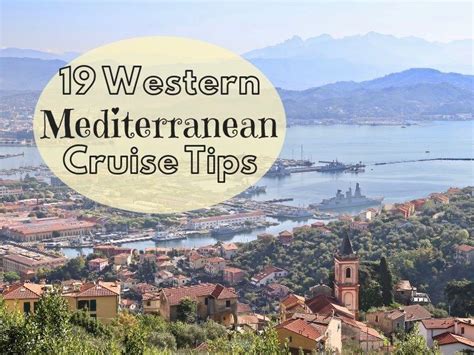 19 Western Mediterranean Cruise Tips (incl. excursions) - Traveltomtom.net