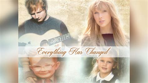 Everything Has Changed - Taylor Swift feat. Ed Sheeran - ChordLyrics