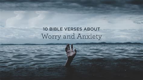 10 Bible Verses about Worry and Anxiety