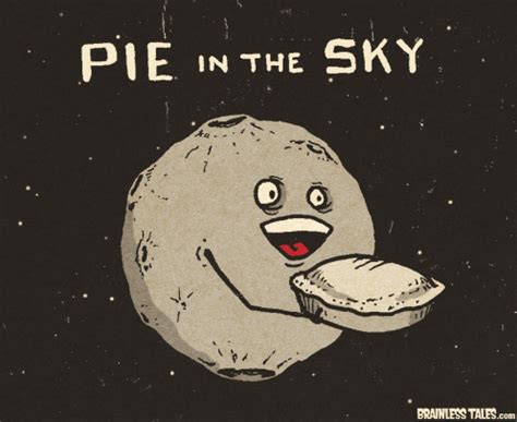 Pie in the Sky - Brainless Tales