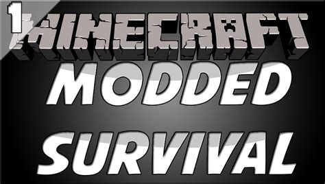 Minecraft: Modded Survival S1 Ep. 1 - New Beginnings Minecraft Blog