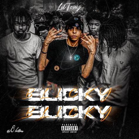 Lil Tony Official – Blicky Blicky Lyrics | Genius Lyrics