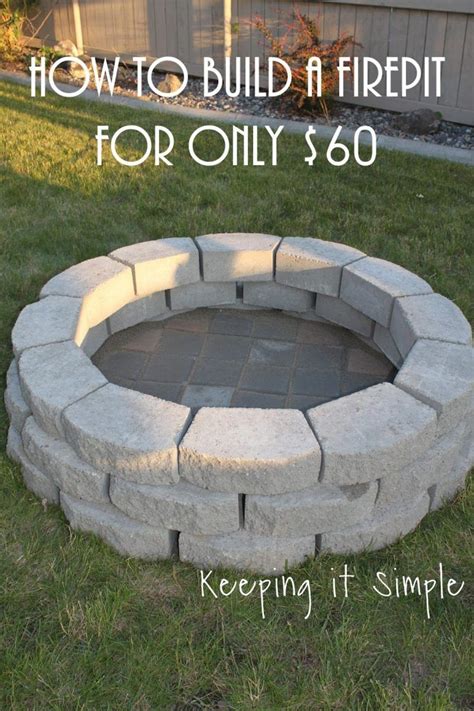 How to Build a DIY Fire Pit for Only $60 - Keeping it Simple | Diy ...