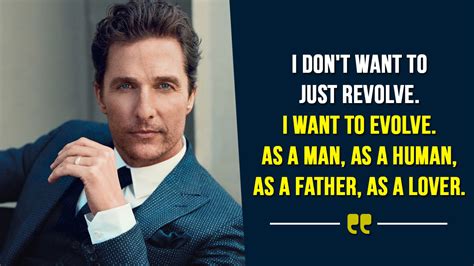 15 Quotes By Matthew McConaughey That Show How His Only Competition Is ...