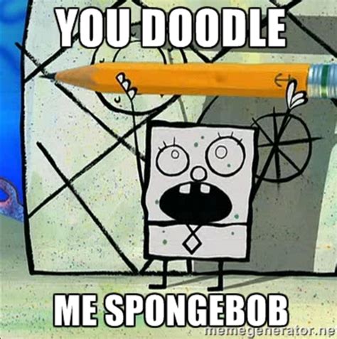 you doodle me spongebob | DoodleBob | Know Your Meme