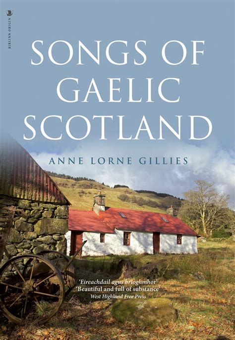 Songs of Gaelic Scotland | Birlinn Ltd - Independent Scottish Publisher ...