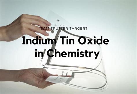 Indium Tin Oxide in Chemistry | Stanford Advanced Materials