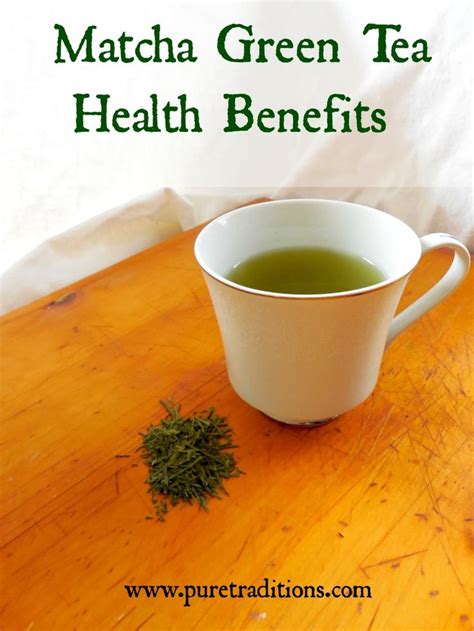 Health Benefits of Matcha Green Tea | Green tea benefits health, Matcha green tea, Matcha benefits