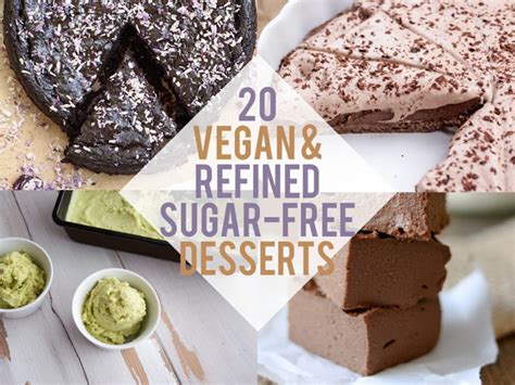 20 Vegan & Refined Sugar-Free Desserts | Elephantastic Vegan