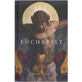 Eucharist Hardcover by Bishop Barron