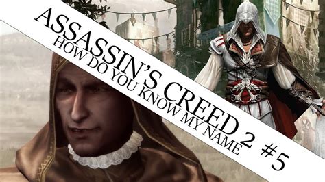 Assassin's Creed 2 Playthrough #5 2020 - YouTube