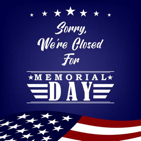 Closed for Memorial Day Sign Printable Patriotic closed sign for ...