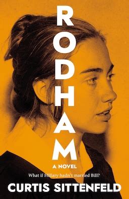 Book review: Rodham by Curtis Sittenfeld - Debbish