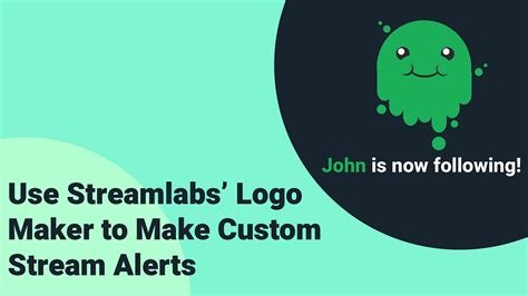 Use Streamlabs’ Logo Maker to Make Custom Stream Alerts | by Ethan May | Streamlabs Blog