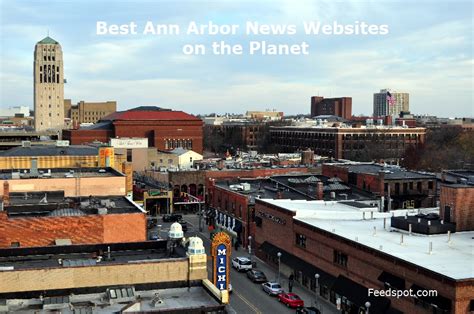 Top 10 Ann Arbor News Websites To Follow in 2023 (Michigan City)