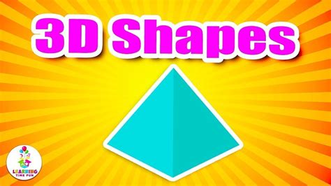 The 3D SHAPES for KIDS! (Geometric Shapes for Young Learners) - YouTube