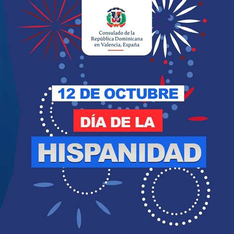 dia de la Hispanidad 2022 - Consulado de la República Dominicana en ...