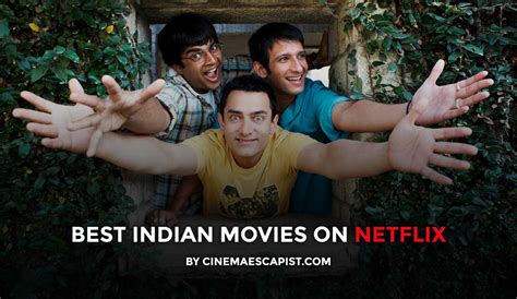 The 13 Best Bollywood & Indian Movies on Netflix | Cinema Escapist