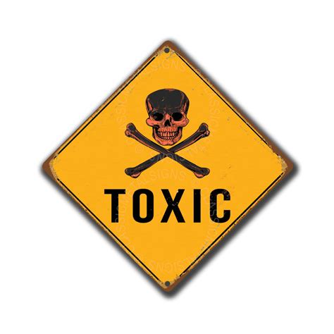 Toxic Sign | Danger Signs | Teenager Sign | Beware | Warning Signs