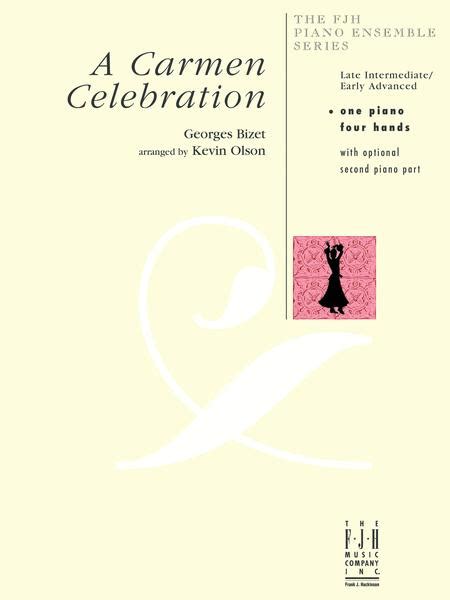  A Carmen Celebration by Georges Bizet