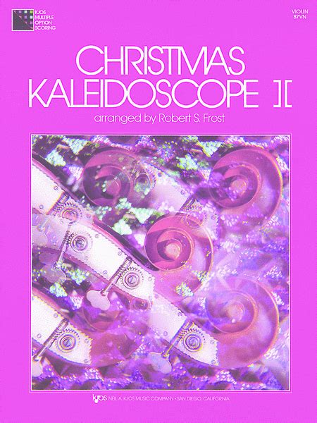  Christmas Kaleidoscope, Book 2 - Violin by Robert Frost