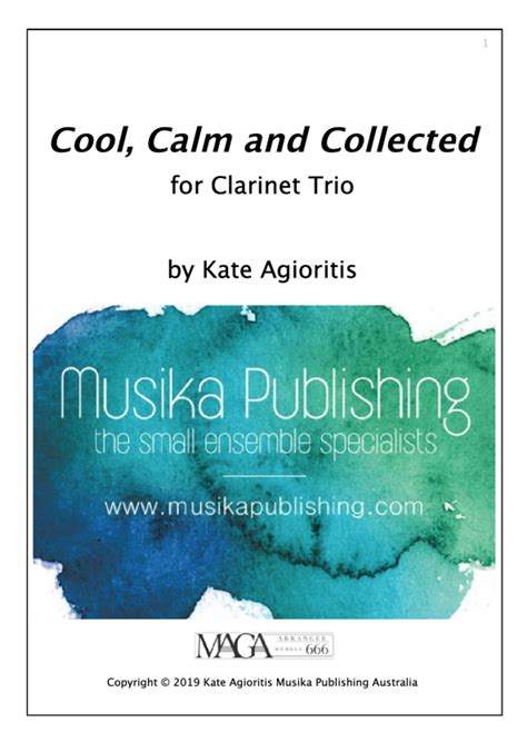  Cool, Calm And Collected - Clarinet Trio by Kate Agioritis